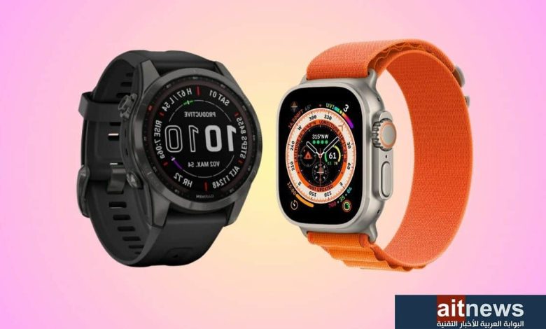ميزات تتفوق بها ساعة Garmin Fenix 7X على ساعة Apple Watch Ultra