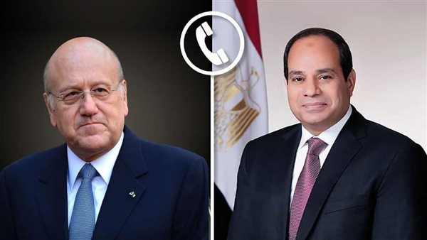 السيسي يتلقي اتصالاً هاتفياً من رئيس الحكومة اللبنانية