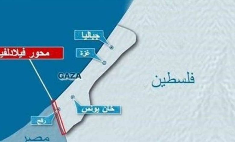 الاحتلال يطلب من مصر وضع مستشعرات بمحور فيلادلفيا