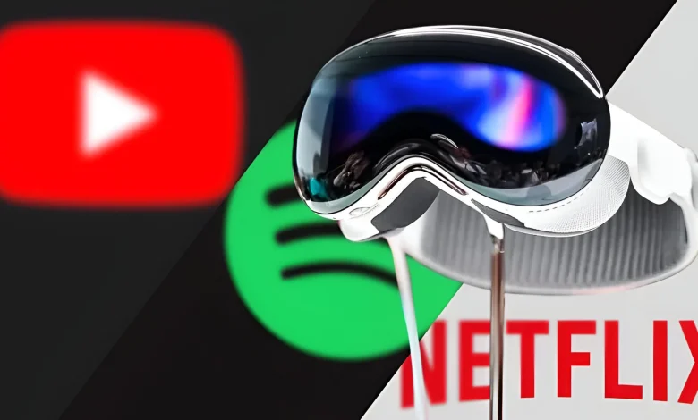 ثلاثة تطبيقات لن تدعم نظارة Vision Pro | نتفليكس وسبوتيفاي ويوتيوب