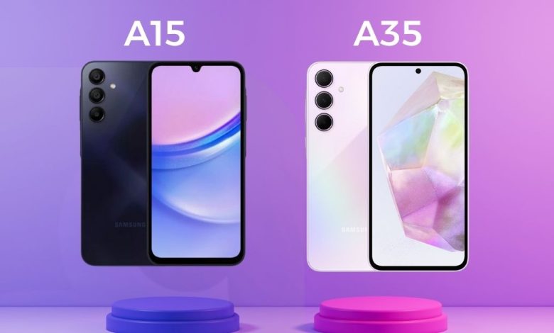 مقارنة بين هاتفي سامسونج جالكسي A15 و A35