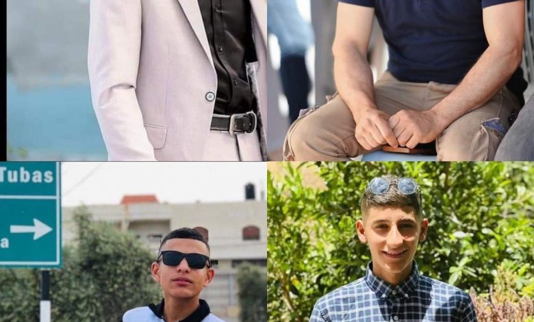 4 شهداء برصاص الاحتلال الاسرائيلي في عقابا بطوباس..