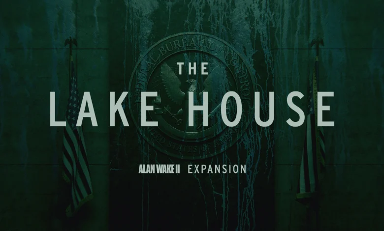 توسعة Alan Wake 2 The Lake House تميل لـ ألعاب الرعب والبقاء التقليدية