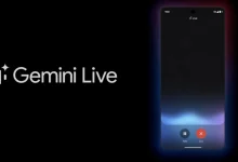 جوجل ستضيف ميزة ذكاء اصطناعي مهمة إلى Gemini Live