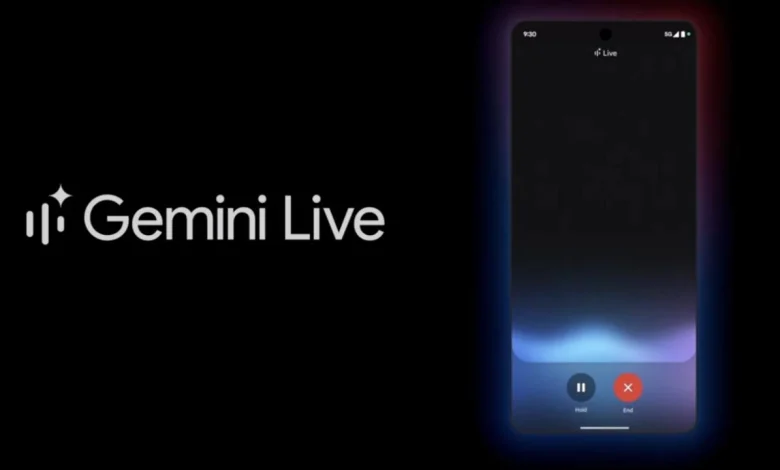 جوجل ستضيف ميزة ذكاء اصطناعي مهمة إلى Gemini Live