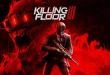 رسميًا| لعبة Killing Floor 3 تنطلق في 25 مارس