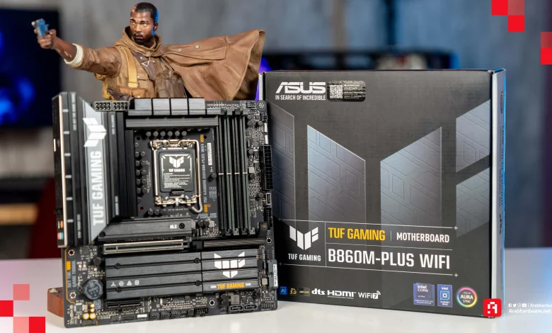 مراجعة اللوحة الأم ASUS TUF GAMING B860M-PLUS WIFI