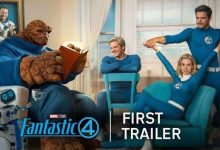 تريلر النسخة الجديدة من Fantastic Four يتجاوز 200 مليون مشاهدة