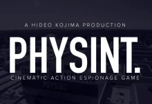 هيديو كوجيما: لعبة Physint تحتاج إلى 6 سنوات لإنهاء تطويرها