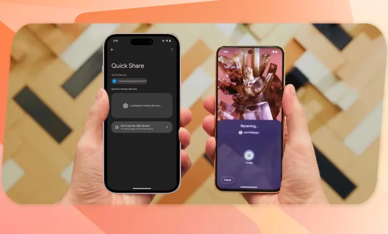 تطبيق Quick Share يأتي بواجهة جديدة في تحديث وقد يدعم iPhone قريبًا!