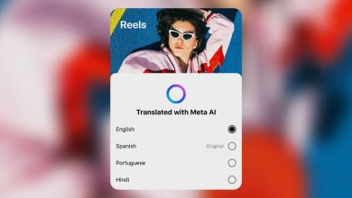 ميتا توسع نطاق ميزة الترجمة الفورية في المقاطع القصيرة Reels