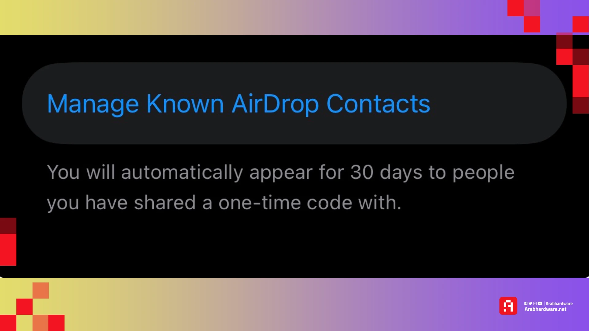ميزة airdrop الجديدة في تحديث IOS 26.2 مصدر الصورة: فريق عرب هاردوير