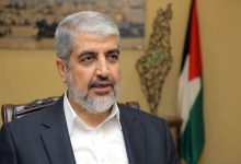 مشعل: نرفض كل أشكال الوصاية على غزة وسلاح المقاومة خط أحمر