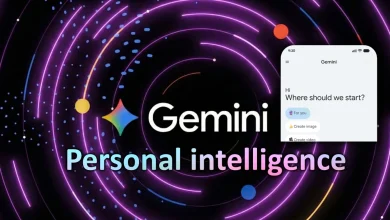 Gemini يحصل على أكبر تحديث منذ إطلاقه مع ميزة Personal Intelligence