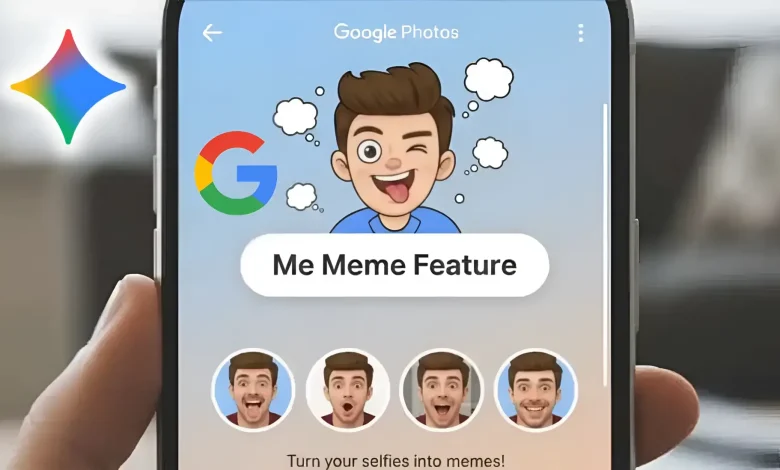 ميزة Me Meme الجديدة في Google Photos تحول صورك الشخصية إلى ميمز!