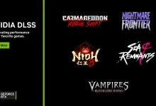 DLSS 4 يعزز أداء Nioh 3 وVampires: Bloodlord Rising مع خاصية MFG